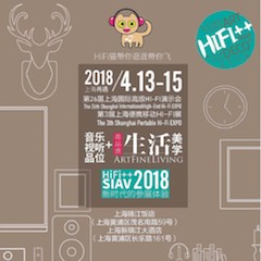 展会前瞻：2018上海SIAV音响展与fun88乐天堂共赴生活美学新世界